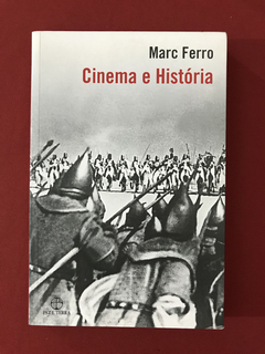 Livro - Cinema E História - Marc Ferro - Ed. Paz E Terra
