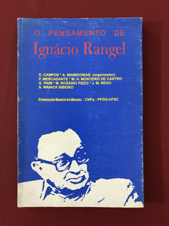 Livro - O Pensamento De Ignácio Rangel - Domar Campos