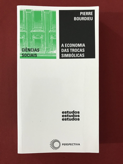 Livro - A Economia Das Trocas Simbólicas - Seminovo