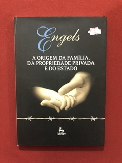 Livro - A Origem Da Família, Da Propriedade Privada - Semin.