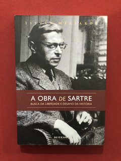 Livro- A Obra De Sartre- István Mészáros- Ed Boitempo- Semin