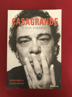 Livro - Casagrande E Seus Demônios - Casagrande - Seminovo