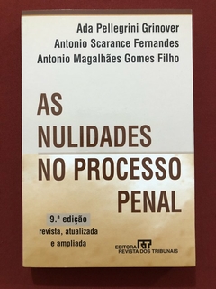 Livro - As Nulidades No Processo Pena - Revista Dos Tribunais - Ada Pellegrini