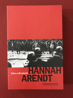 Livro - Sobre A Revolução - Hannah Arendt - Seminovo
