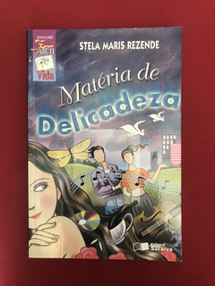 Livro - Matéria De Delicadeza - Stela Maris Rezende- Saraiva