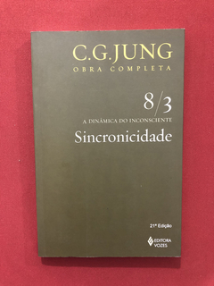 Livro - Sincronicidade - C. G. Jung - Ed. Vozes - Seminovo
