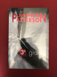 Livro - 3º Grau - James Patterson/ Andrew Gross - Novo