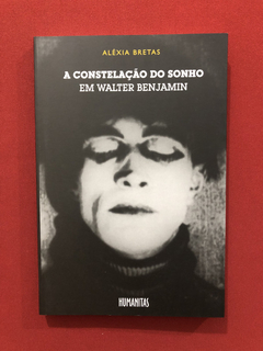 Livro - A Constelação Do Sonho - Aléxia Bretas - Seminovo