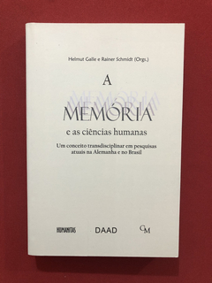 Livro - A Memória E As Ciências Humanas - Seminovo