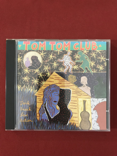 CD - Tom Tom Club - Dark Sneak Love Action - Import. - Semin