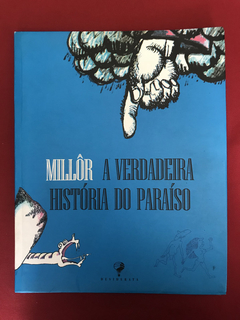 Livro - A Verdadeira História Do Paraíso - Millôr