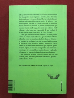 Livro - Os Meninos Da Rua Paulo - Ferenc Molnár - CosacNaify - comprar online