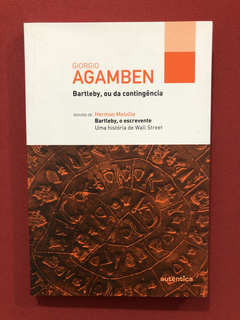 Livro- Bartleby, Ou Da Contingência- Giorgio Agamben- Semin.