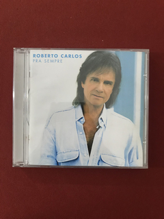 CD - Roberto Carlos - Pra Sempre - Nacional - Seminovo