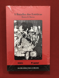 Livro - A Batalha Das Estéticas - Munira H. Mutran - Novo