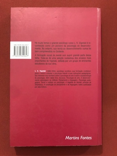 Livro - A Formação Social Da Mente - L. S. Vigotski - Martins Fontes - comprar online
