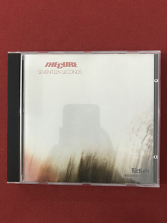 CD - The Cure - Seventeen Seconds - Importado - Seminovo