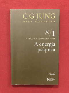 Livro - A Energia Psíquica - C. G. Jung - Seminovo