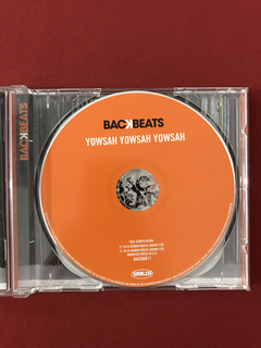 CD - Backbeates - Yowsah Yowsah Yowsah - Importado - Semin. na internet