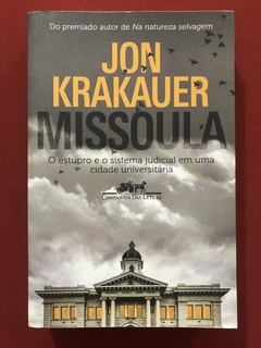 Livro - Missoula - Jon Krakauer - Companhia Das Letras - Seminovo