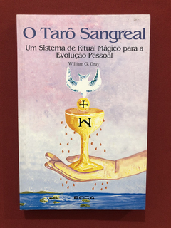 Livro - O Tarô Sangreal - William G. Gray - Editora Roca