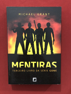 Livro - Mentiras - Vol. 3 - Michael Grant - Editora Galera