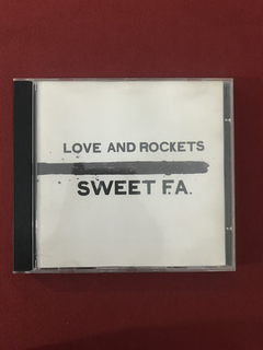 CD - Love Rockets - Sweet F. A. - Nacional - Seminovo