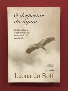 Livro - O Despertar Da Águia - Leonardo Boff - Editora Vozes