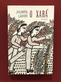 Livro - O Xará - Jhumpa Lahiri - Ed. Biblioteca Azul