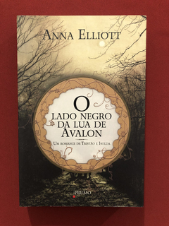 Livro - O Lado Negro Da Lua De Avalon - Ed. Prumo - Seminovo