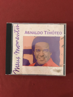 CD - Agnaldo Timóteo - Meus Momentos - Nacional - Seminovo