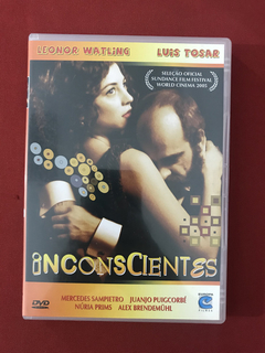 DVD - Inconscientes - Leonor Watling/ Luis Tosar - Seminovo