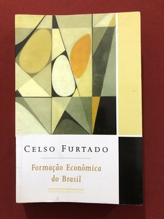 Livro - Formação Econômica Do Brasil - Celso Furtado - Companhia Das Letras - Seminovo
