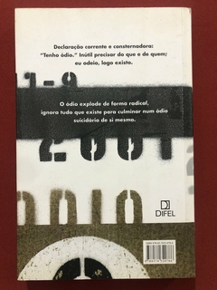 Livro - O Discurso Do Ódio - André Glucksmann - Ed. Difel - comprar online