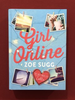 Livro - Girl Online - The First Novel - Zoe Sugg - Seminovo