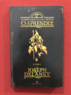 Livro - O Aprendiz- Joseph Delaney- Editora Bertrand Brasil