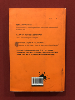 Livro - A Sutil Arte De Ligar O F*da- Se - Mark Manson - comprar online