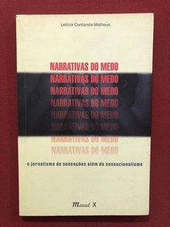 Livro - Narrativas Do Medo - Leticia Cantarela Matheus - Mauad X