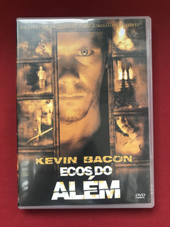 DVD - Ecos Do Além - Kevin Bacon/ Kathryn Erbe - Seminovo