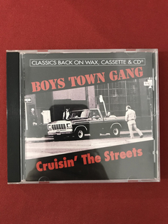 CD - Boys Town Gang - Cruisin' The Streets - Import - Semin.