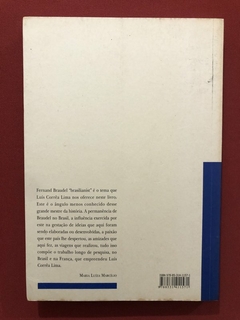 Livro - Fernand Braudel E O Brasil - Luís Corrêa Lima - Ed. Edusp - comprar online