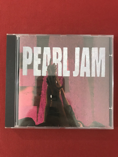 CD - Pearl Jam - Ten - 1991 - Importado
