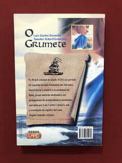 Livro - O Grumete - Luiz Carlos Carneiro - Editora Lake - comprar online
