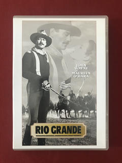 DVD - Rio Grande - John Wayne/ Maureen O'Hara - Seminovo