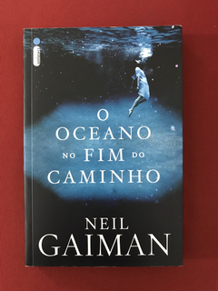 Livro - O Oceano No Fim Do Caminho - Neil Gaiman - Seminovo