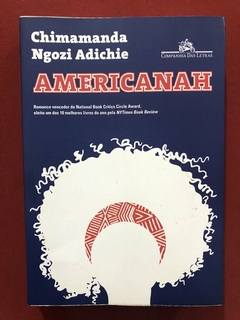 Livro - Americanah - Chimamanda Ngozi Adichie - Cia. Das Letras - Seminovo