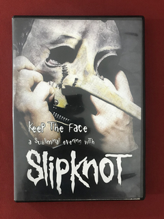 DVD - Slipknot - Keep The Face - A Subliminal Evening- Semin