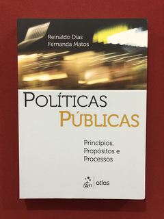 Livro - Políticas Públicas- Reinaldo Dias E Matos- Seminovo