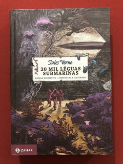 Livro - 20 Mil Léguas Submarinas - Jules Verne - Zahar - Ed. Comentada - Seminovo