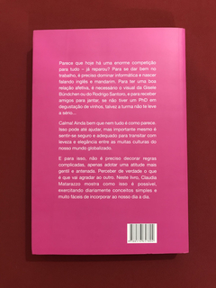 Livro - Etiqueta Sem Frescura - Claudia Matarazzo - Seminovo - comprar online